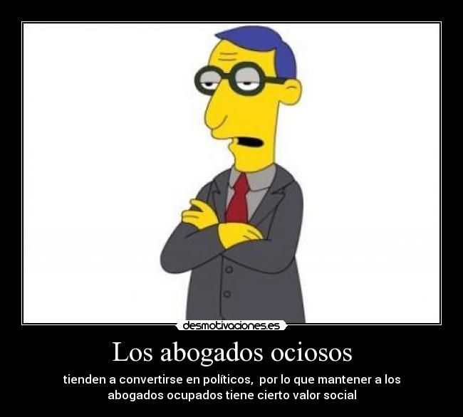 Los abogados ociosos - 