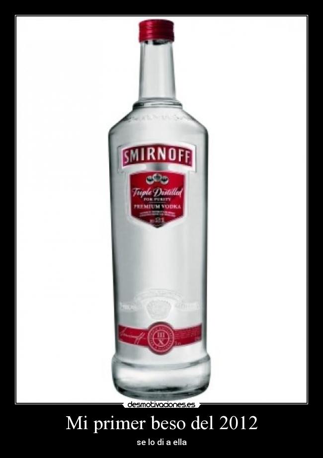 Mi primer beso del 2012 -