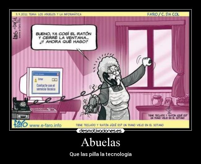 Abuelas - Que las pilla la tecnología