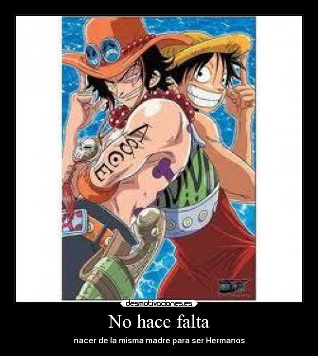 No hace falta - nacer de la misma madre para ser Hermanos