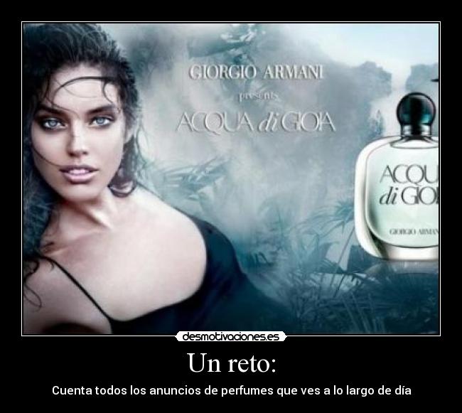 Un reto: - Cuenta todos los anuncios de perfumes que ves a lo largo de día