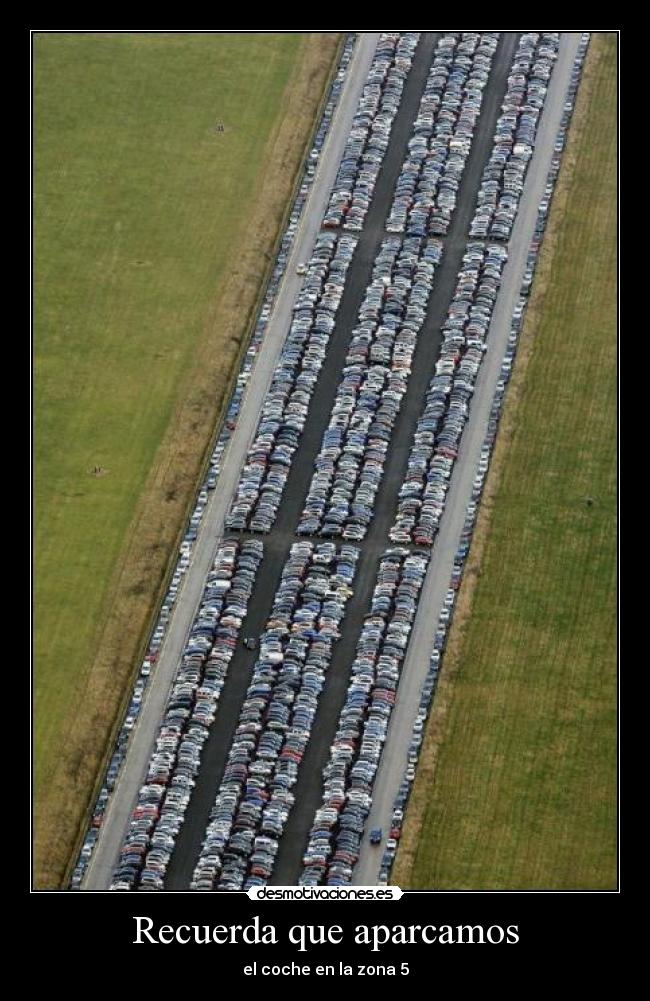 carteles eften luego encontrara coche zona desmotivaciones