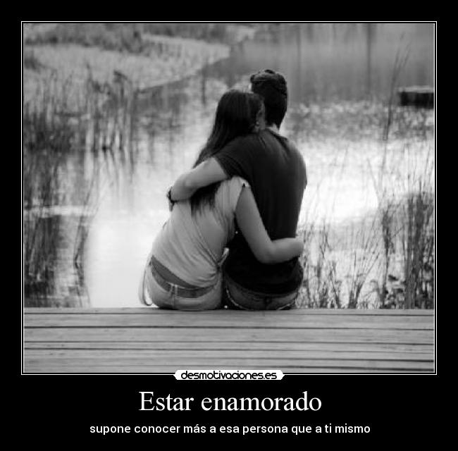 Estar enamorado -