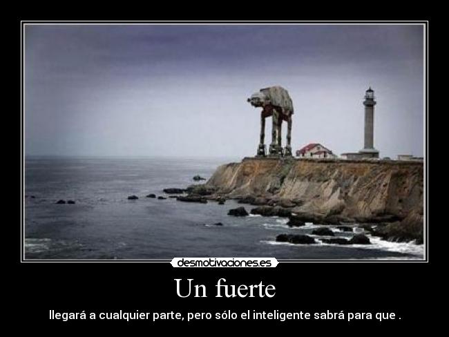 carteles fuerza inteligencia desmotivaciones