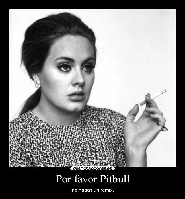 Por favor Pitbull -