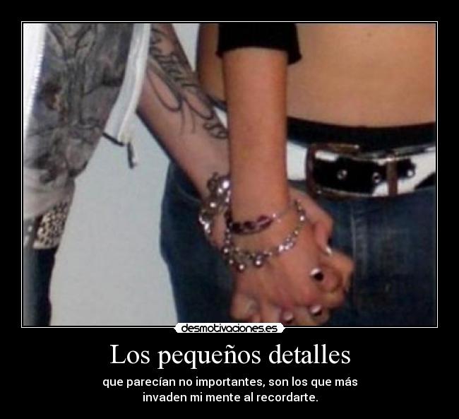 Los pequeños detalles -