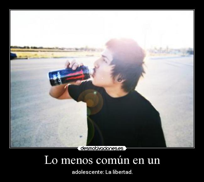 Lo menos común en un -