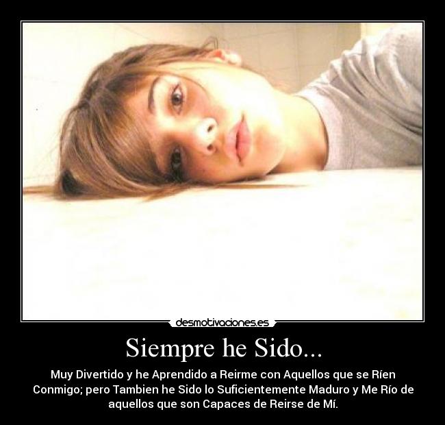 Siempre he Sido... - 