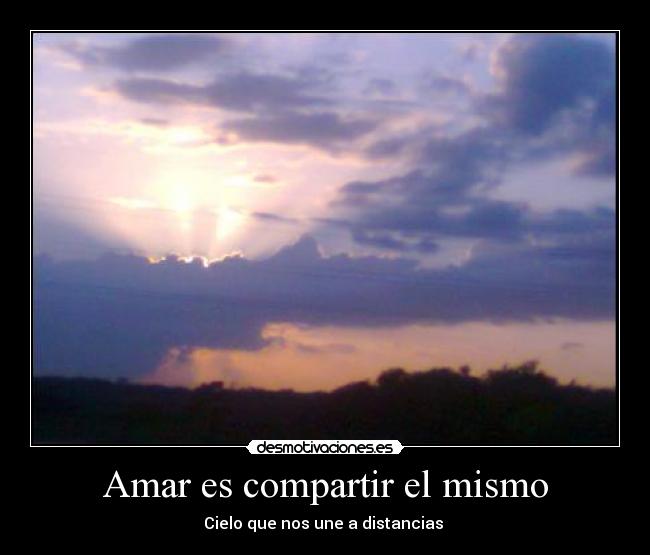 Amar es compartir el mismo - 