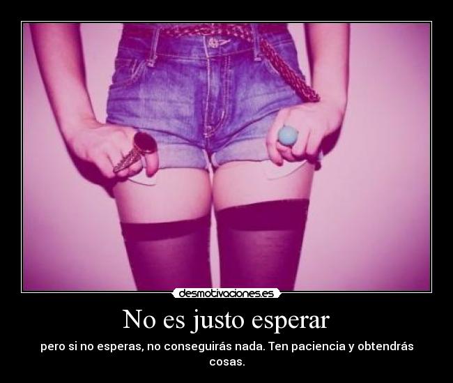 carteles esperar desmotivaciones