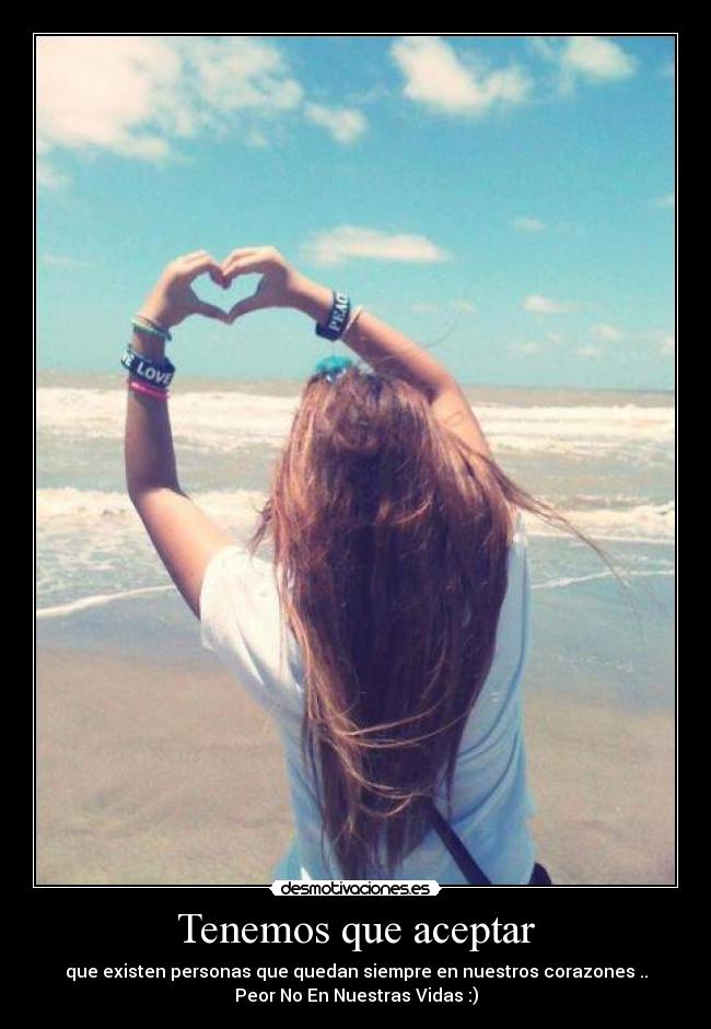 Tenemos que aceptar -