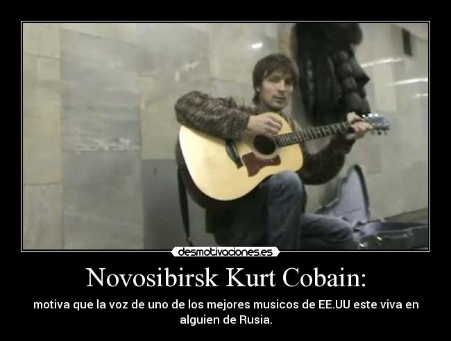 Novosibirsk Kurt Cobain: - 
