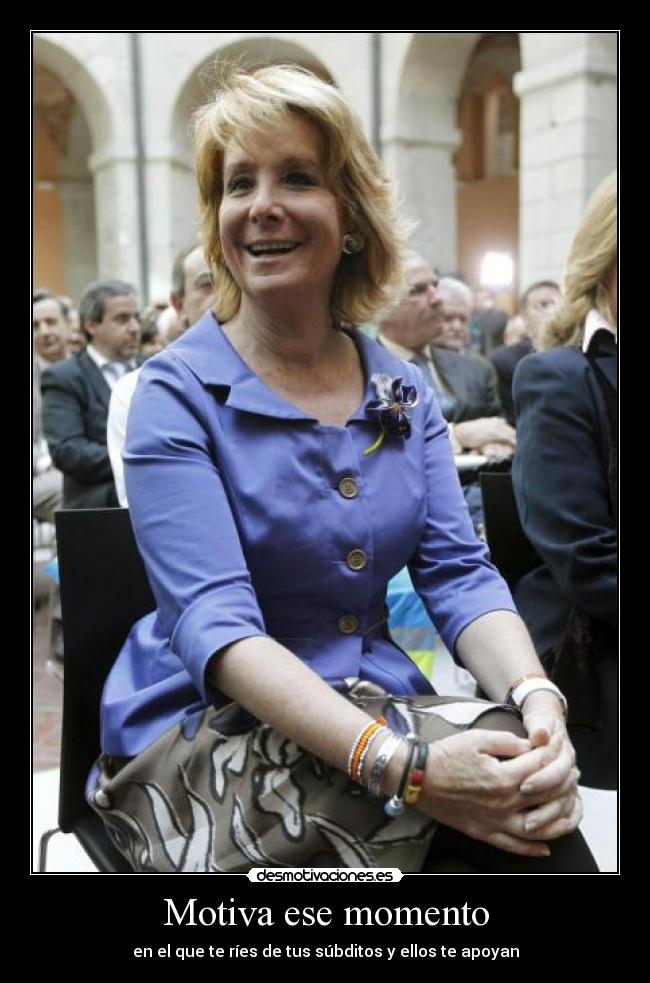 Motiva ese momento - en el que te ríes de tus súbditos y ellos te apoyan