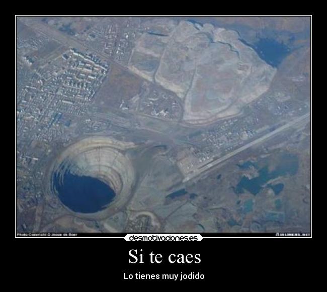 Si te caes -