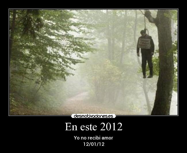 carteles suicidio amor 2012 desmotivaciones