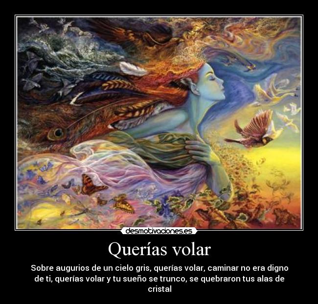Querías volar -