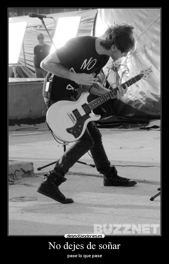 No dejes de soñar - pase lo que pase