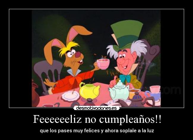 carteles sombrerero loco desmotivaciones