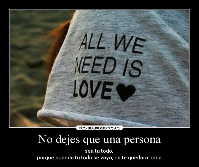 No dejes que una persona -