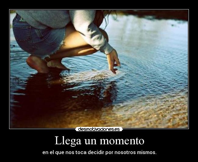 Llega un momento - 