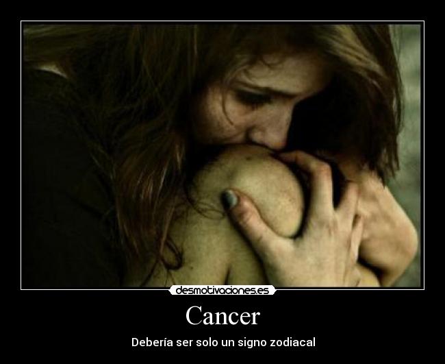 Cancer - Debería ser solo un signo zodiacal