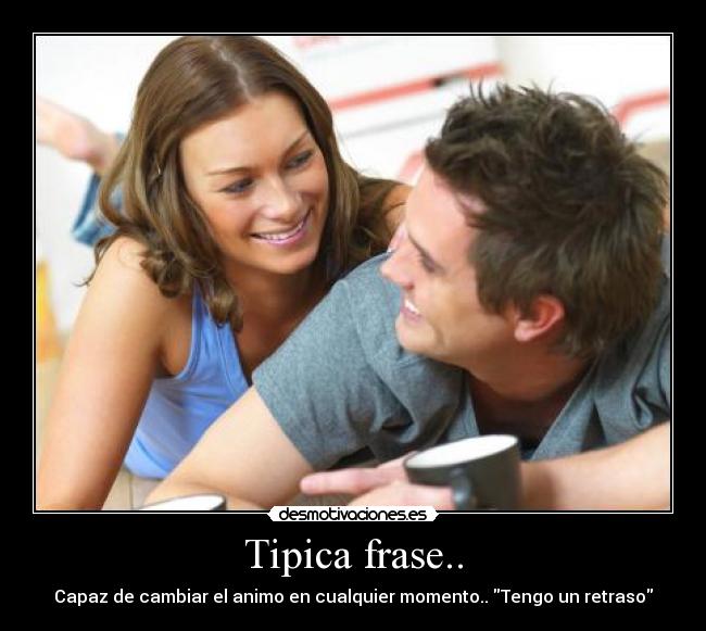 Tipica frase.. - 