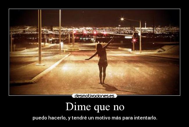 Dime que no -