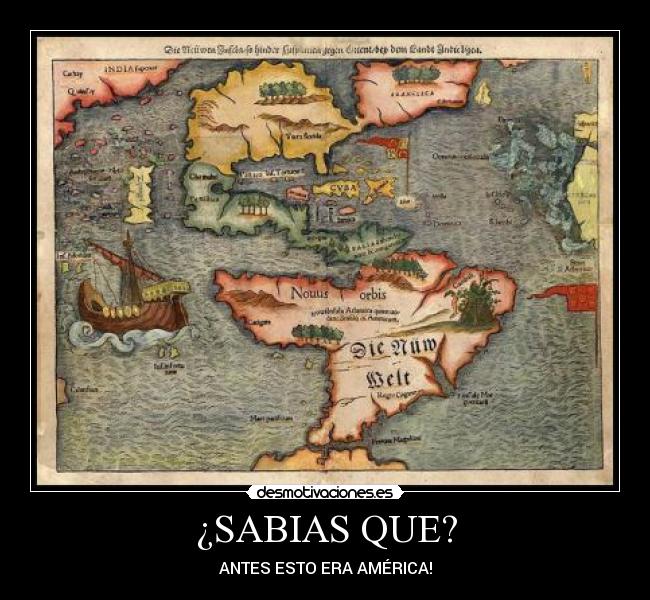 ¿SABIAS QUE? - ANTES ESTO ERA AMÉRICA!