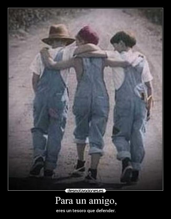 Para un amigo, - 