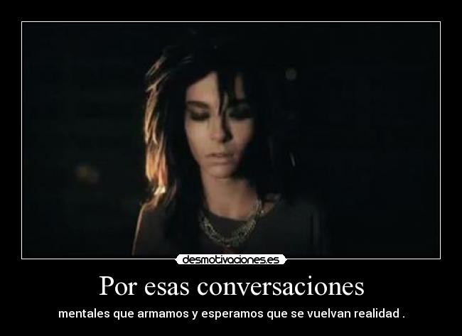 Por esas conversaciones - 