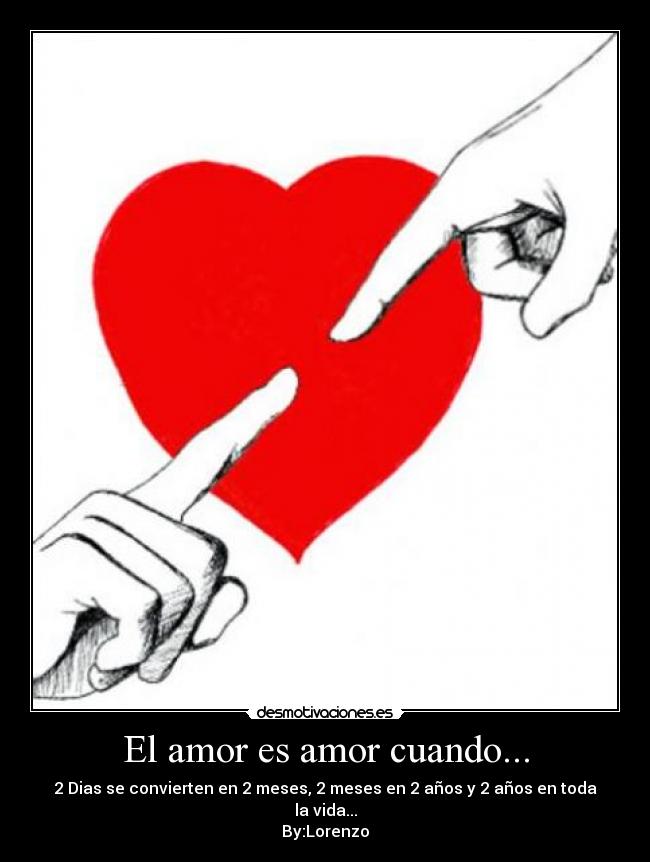 carteles amor amor amor vida corazon dedo desmotivaciones