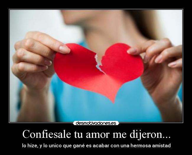 Confiesale tu amor me dijeron... - 