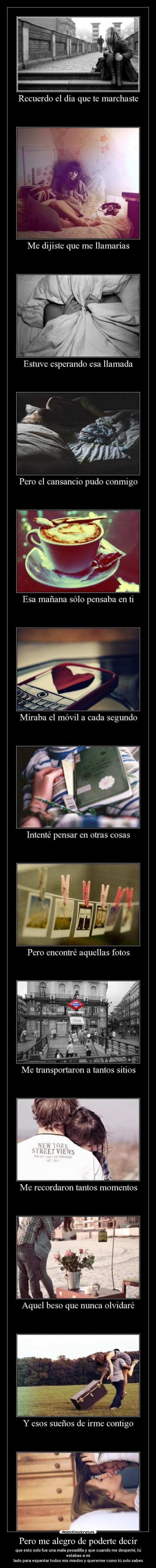 Pero me alegro de poderte decir - 