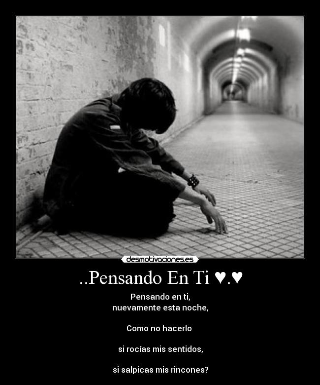 ..Pensando En Ti ♥.♥ - 