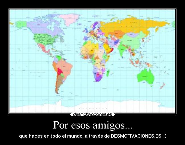 carteles amigos amigos desmotivaciones