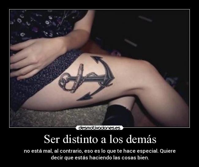 Ser distinto a los demás -