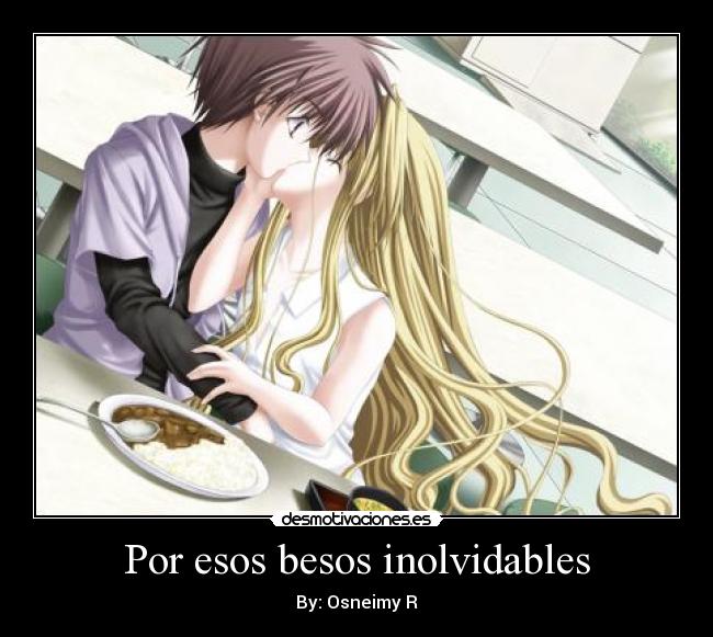 Por esos besos inolvidables -