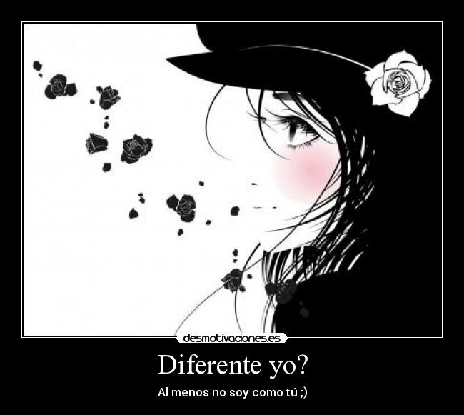 Diferente yo? -