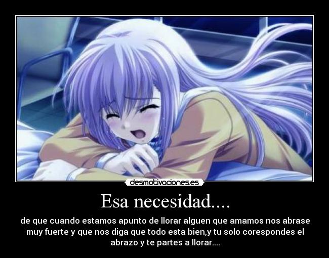 Esa necesidad.... - 
