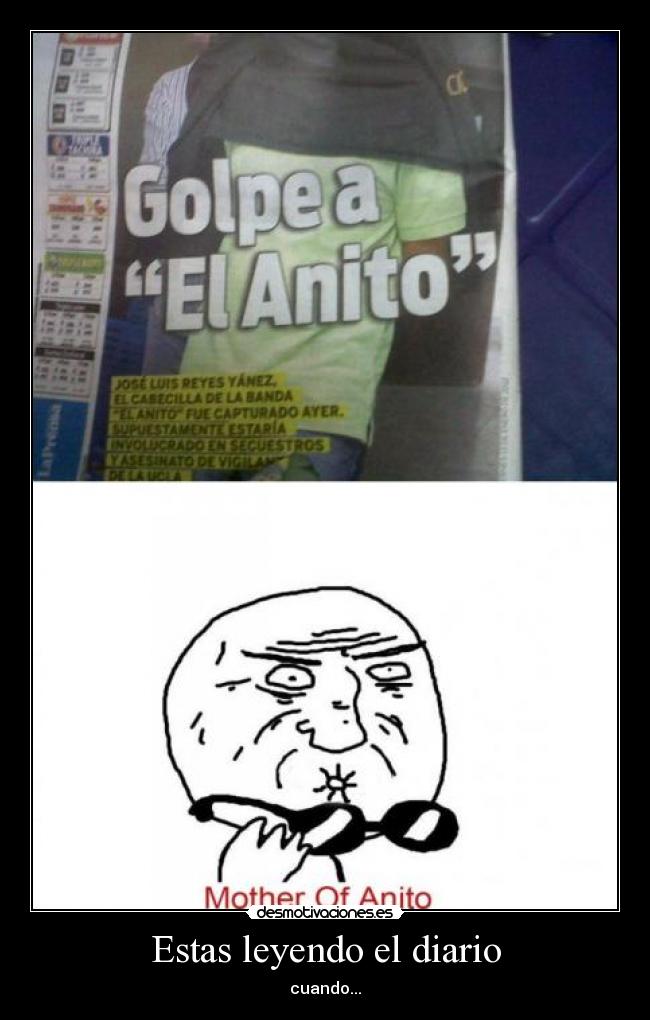 Estas leyendo el diario - cuando...