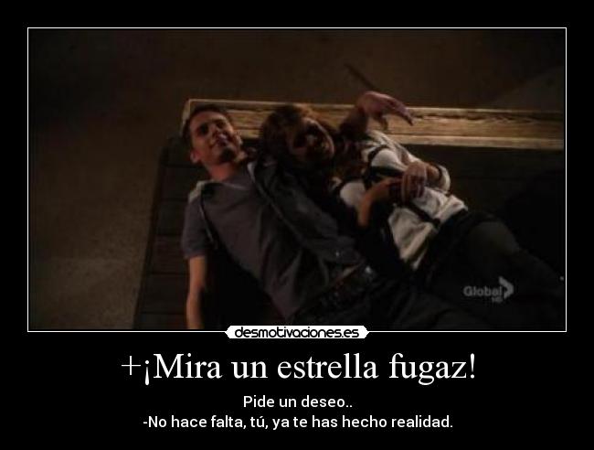 +¡Mira un estrella fugaz! -