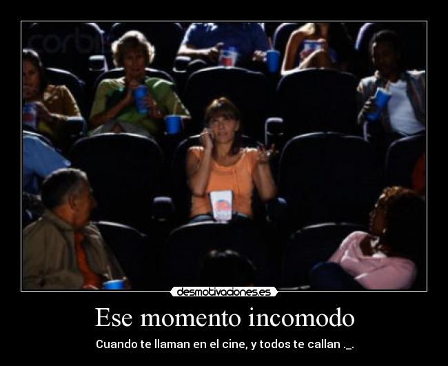 Ese momento incomodo -