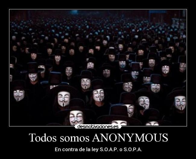 Todos somos ANONYMOUS - 