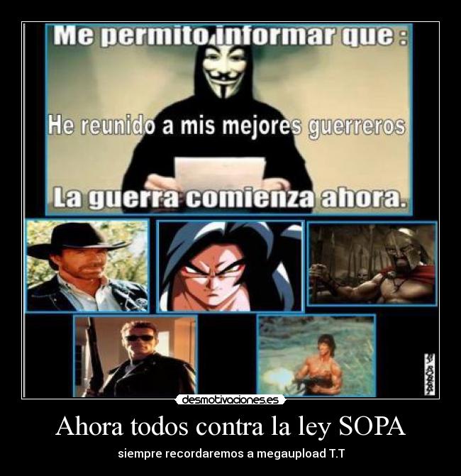 Ahora todos contra la ley SOPA - siempre recordaremos a megaupload T.T