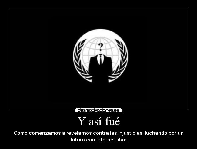 carteles internet libre anonymous desmotivaciones