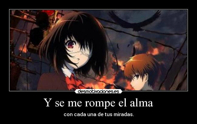 Y se me rompe el alma - 