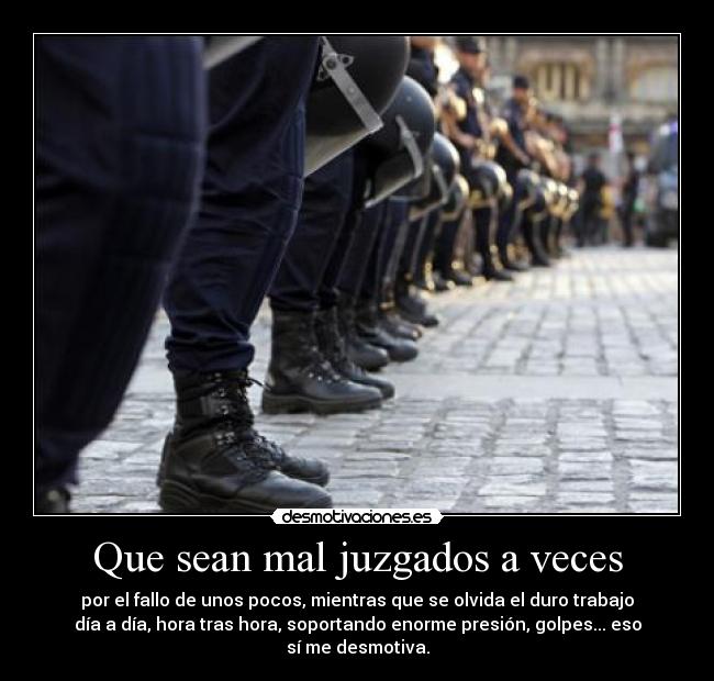Que sean mal juzgados a veces - 