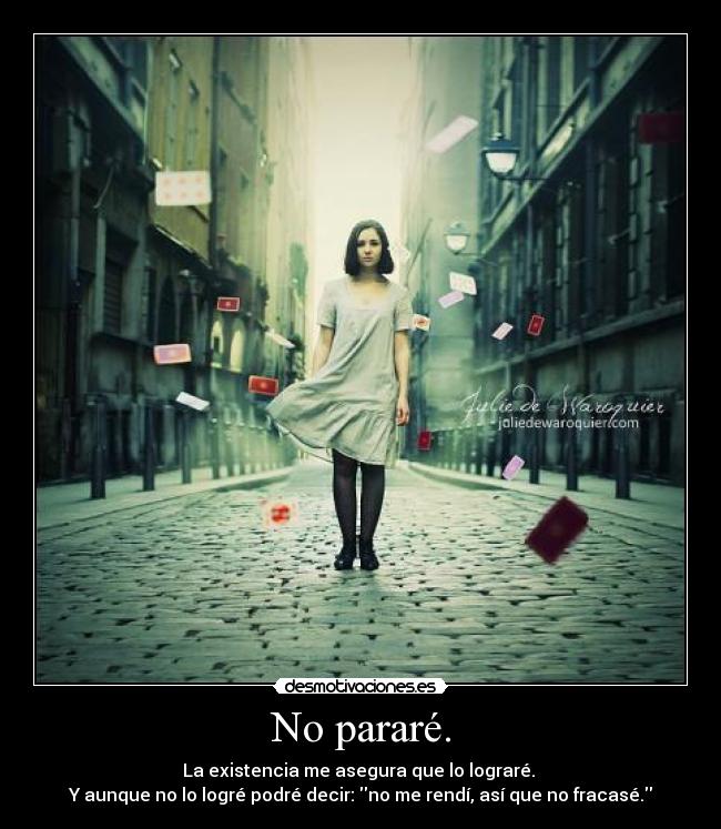 No pararé. - 