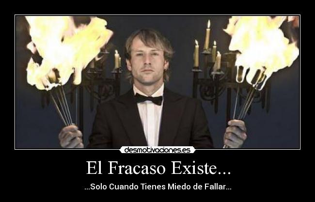 carteles fracaso existe desmotivaciones