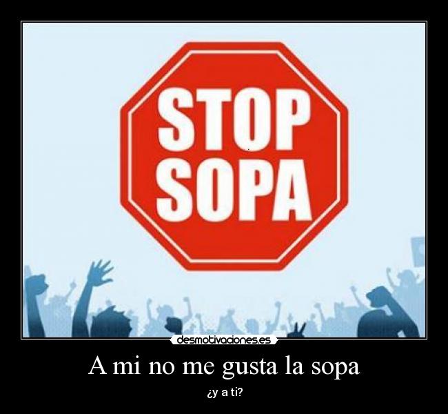 A mi no me gusta la sopa - ¿y a ti?
